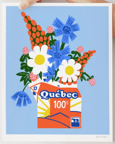 Affiche / TOUTE - Bouquet Berlingot 100% Québec - 8x10