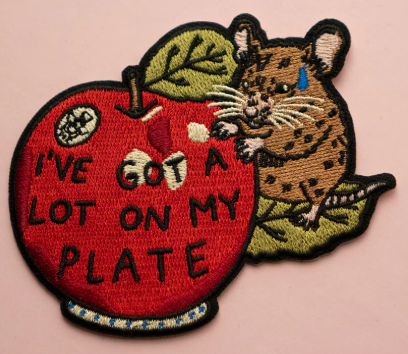 Patch / Stay Home Club - A lot on my plate