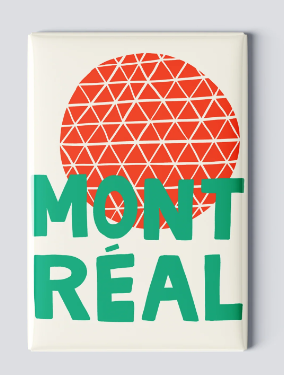 Magnet / TOUTE - Montréal sphere