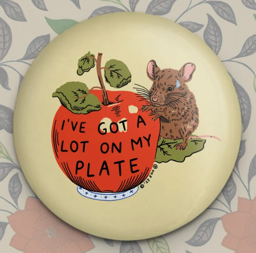 Magnet / Stay Home Club - A lot on my plate