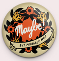 Magnet / Stay Home Club - Maybe but probably not