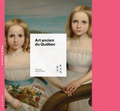 Livre / MNBAQ - Art ancien du Québec