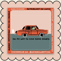 Sticker / Stay Home Club - On my way to have some doubts