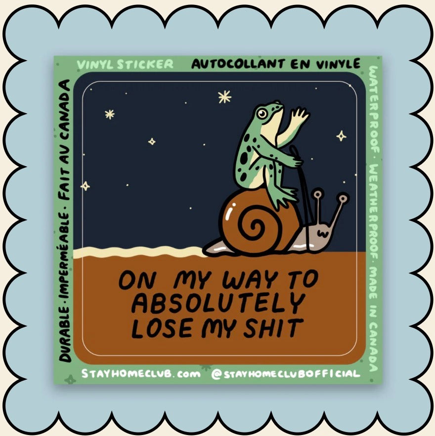 Sticker / Stay Home Club - lose my shit