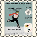 Sticker / Stay Home Club  - You can’t outrun your problems