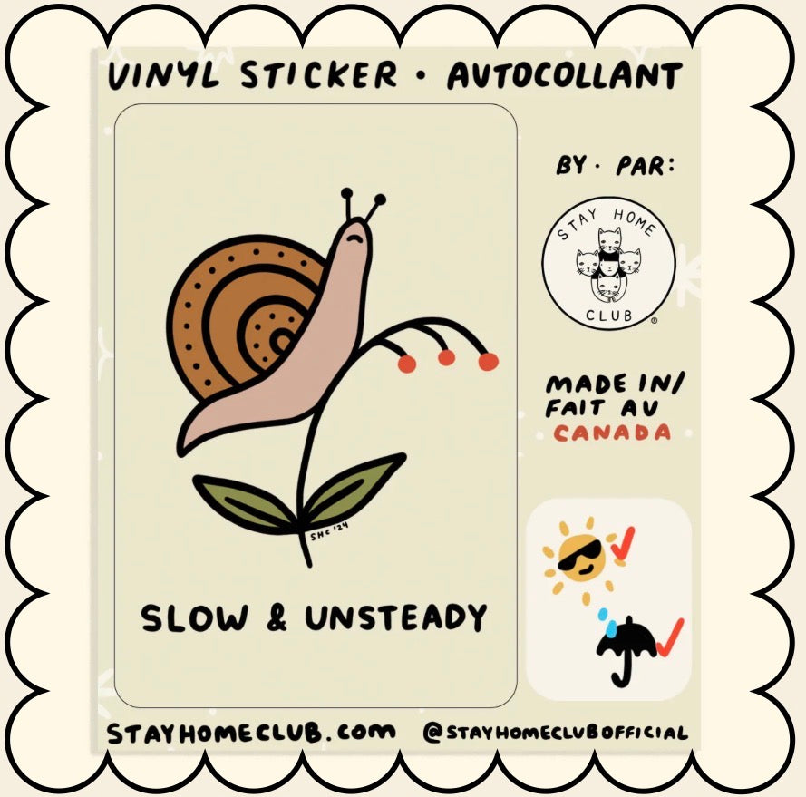 Sticker / Stay Home Club - Slow and unsteady