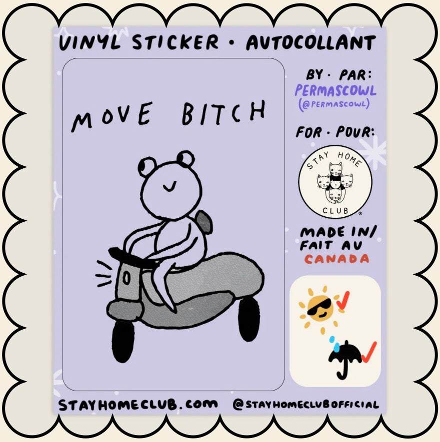 Sticker / Stay Home Club - Move Bitch