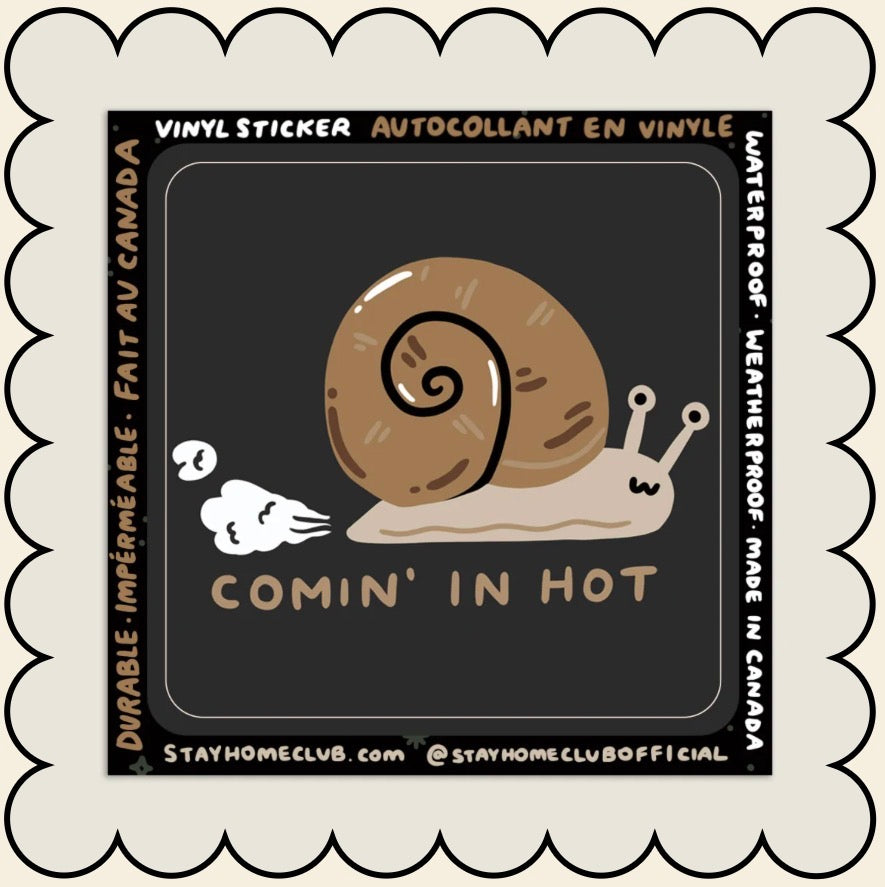 Sticker / Stay Home Club - Coming in hot