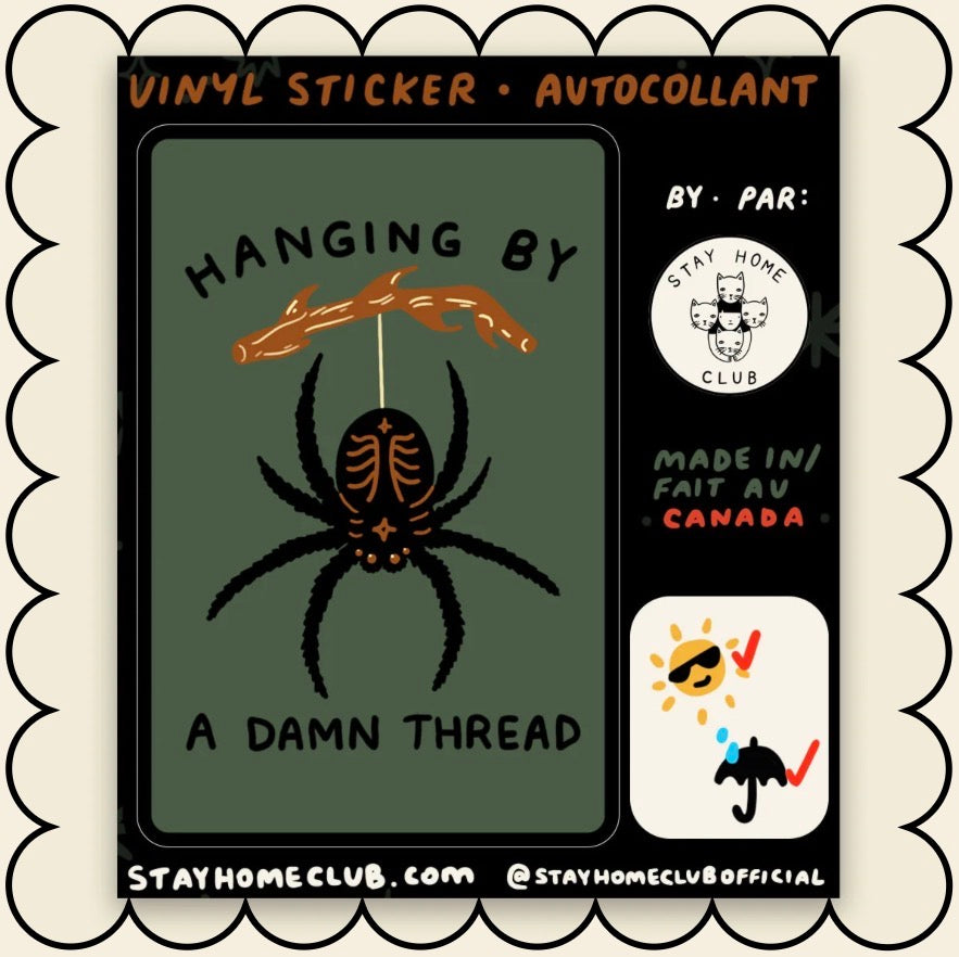Sticker / Stay Home Club - Hanging by a damn thread