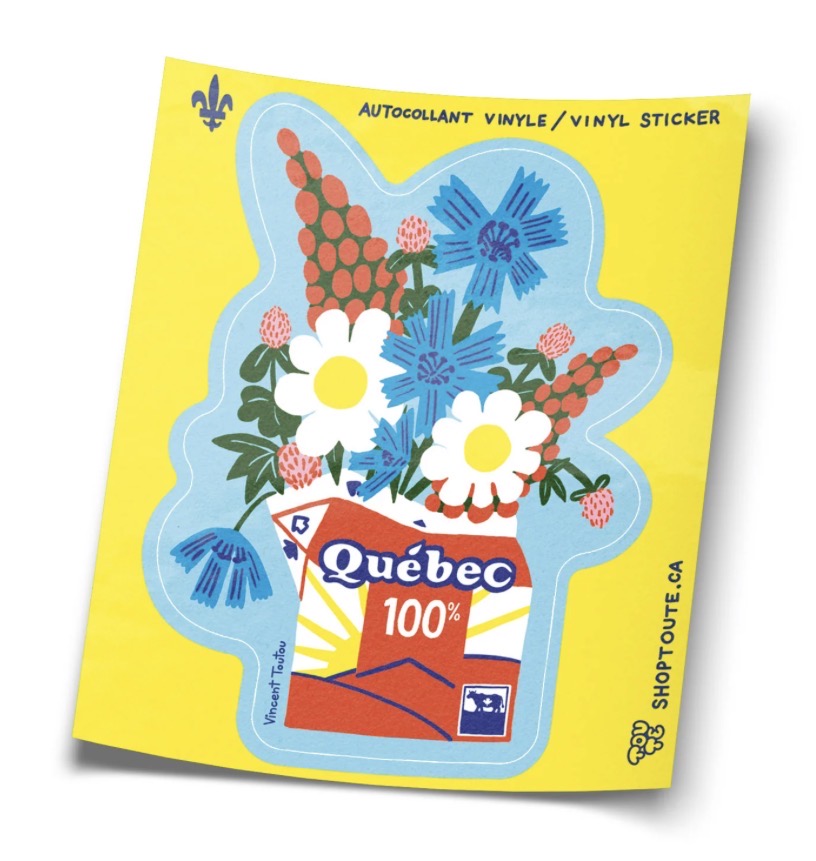 Sticker / TOUTE - Bouquet Berlingot 100% Québec