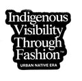 Sticker / Urban Native Era - Indigenous visibility