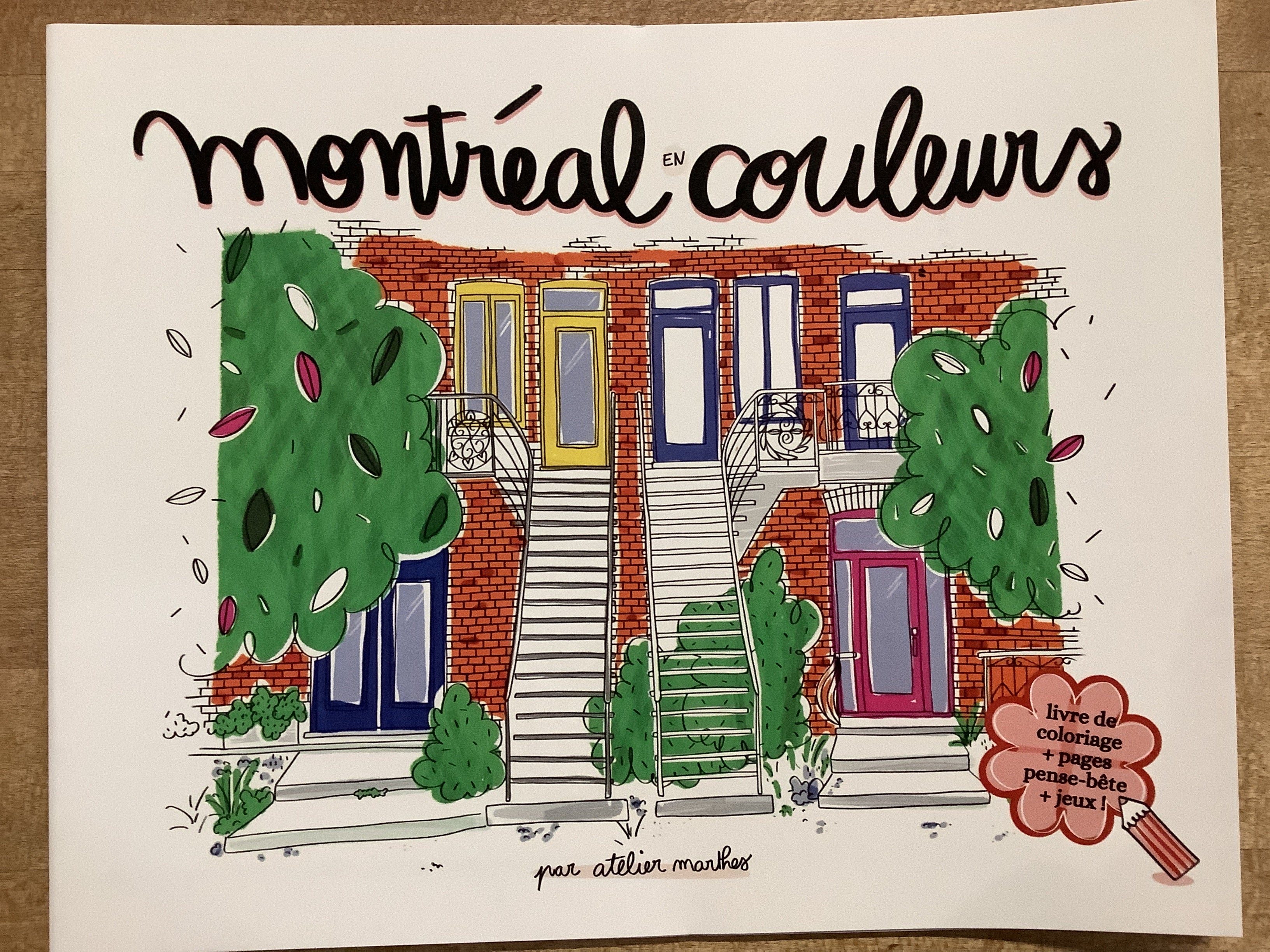 Cahier de coloriage / Atelier Marthes - Montréal en couleurs